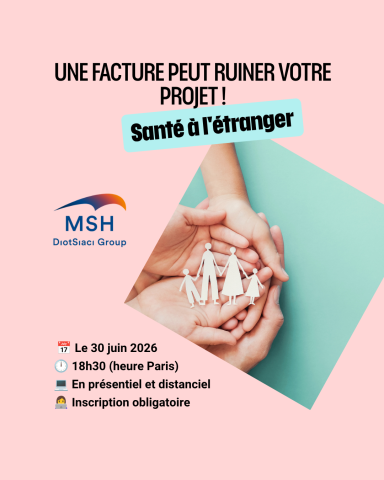 Santé à l'étranger avec MSH